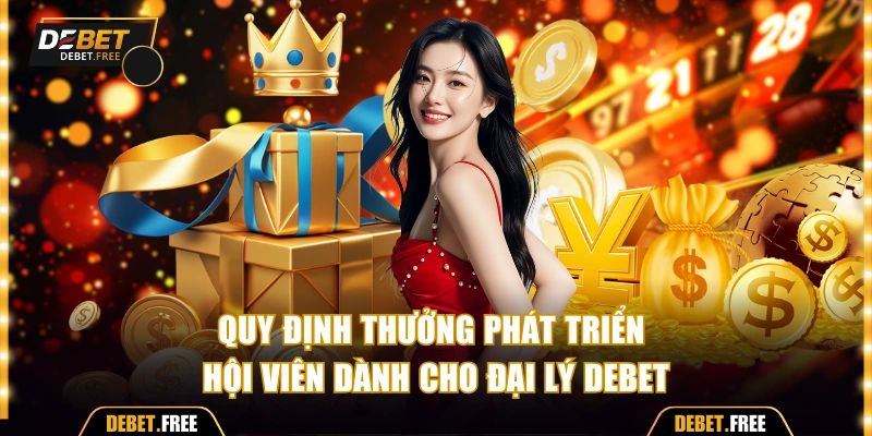 Quy định thưởng phát triển hội viên